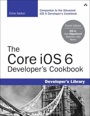 Tapa de The Core Ios 6 Developers Cookbook