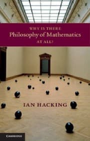 Tapa de Why Is There Philosophy Of Mathematics At All
