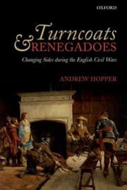 Tapa de Turncoats And Renegadoes Changing Sides During The English Civil War