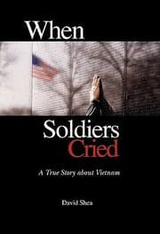 Tapa de When Soldiers Cried A True Story About Vietnam