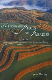 Tapa de Thousand Pieces Of Paradise Landscape And Property In The Kickapoo Valley