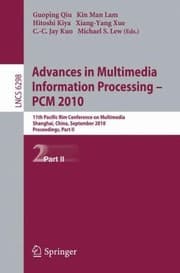 Tapa de Advances In Multimedia Information Processing Pcm 2010 11th Pacific Rim Conference On Multimedia Shanghai China September 2124 2010 Proceedings