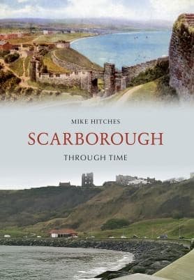 Tapa de Scarborough Through Time