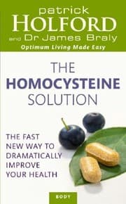 Tapa de The Homocysteine Solution The Fast New Way To Dramatically Improve Your Health