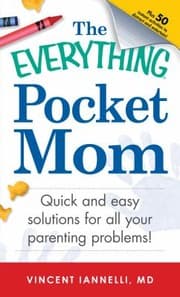 Tapa de The Everything Pocket Mom Quick And Easy Solutions For All Your Parenting Problems