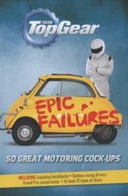 Tapa de Top Gear Epic Failures 50 Great Motoring Cockups