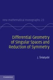 Tapa de Differential Geometry Of Singular Spaces And Reduction Of Symmetry