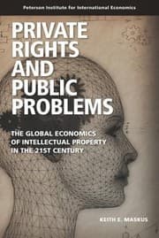 Tapa de Private Rights And Public Problems The Global Economics Of Intellectual Property In The 21st Century