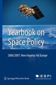 Tapa de Yearbook On Space Policy 20062007 New Impetus For Europe