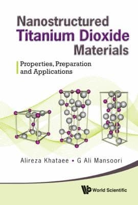 Tapa de Nanostructured Titanium Dioxide Materials Properties Preparation And Applications