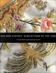 Tapa de Our New Clothes
            
                Metropolitan Museum of Art Paperback