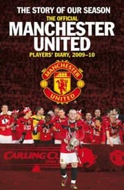 Tapa de The Official Manchester United Diary Of The Season Our Dramatic Story Of The 200910 Campaign