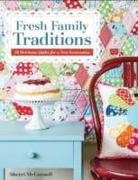 Tapa de Fresh Family Traditions 18 Heirloom Quilts For A New Generation