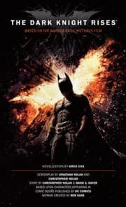 Tapa de The Dark Knight Rises The Official Movie Novelization A Novel