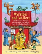 Tapa de Warriors And Wailers One Hundred Ancient Chinese Jobs You Might Have Relished Or Reviled