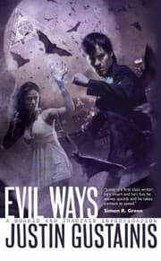 Tapa de Evil Ways A Morris And Chastain Supernatural Investigation