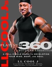 Tapa de Ll Cool Js Platinum 360 Diet And Lifestyle A Fullcircle Guide To Developing Your Mind Body And Soul