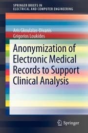 Tapa de Anonymization Of Electronic Medical Records To Support Clinical Analysis