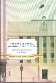 Tapa de The Bank Of Canada Of James Elliot Coyne Challenges Confrontation And Change