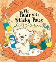 Tapa de The Bear With Sticky Paws Goes To School