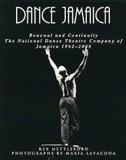 Tapa de Dance Jamaica Renewal And Continuity The National Dance Theatre Company Of Jamaica 19622008