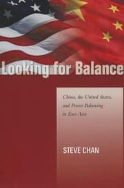Tapa de Looking For Balance China The United States And Power Balancing In East Asia