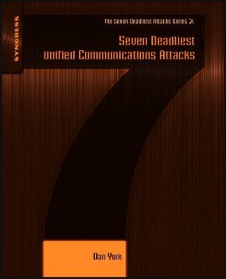 Tapa de Seven Deadliest Unified Communications Attacks