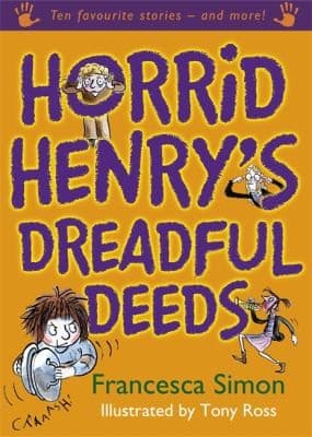 Tapa de Horrid Henrys Dreadful Deeds