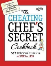 Tapa de The Cheating Chefs Secret Cookbook 517 Delicious Dishes In 4 Steps Or Less