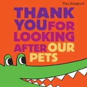 Tapa de Thank You For Looking After Your Pets