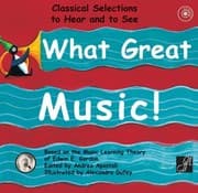 Tapa de What Great Music Classical Selections To Hear And To See