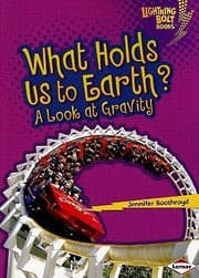 Tapa de What Holds Us To Earth A Look At Gravity