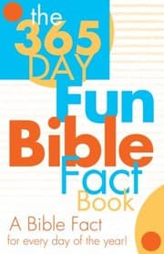 Tapa de The 365 Day Fun Bible Fact Book A Bible Fact For Every Day Of The Year