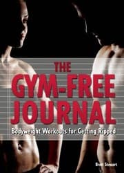 Tapa de The Gymfree Journal Bodyweight Workouts For Getting Ripped