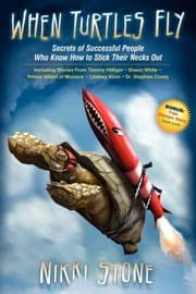 Tapa de When Turtles Fly The Secrets Of Successful People Who Know How To Stick Their Necks Out