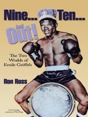 Tapa de Nine Ten And Out The Two Worlds Of Emile Griffith