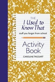 Tapa de The I Used To Know That Activity Book Stuff You Forgot From School