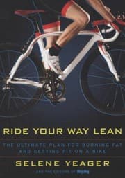 Tapa de Ride Your Way Lean The Ultimate Plan For Burning Fat And Getting Fit On A Bike