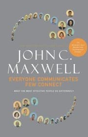 Tapa de Everyone Communicates Few Connect What The Most Effective People Do Differently