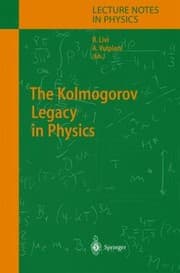 Tapa de The Kolmogorov Legacy In Physics