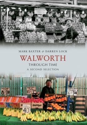 Tapa de Walworth Through Time