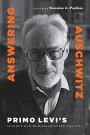 Tapa de Answering Auschwitz Primo Levis Science And Humanism After The Fall