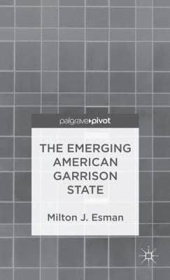 Tapa de The Emerging American Garrison State