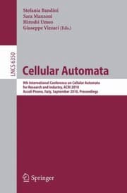 Tapa de Cellular Automata 9th International Conference On Cellular Automata For Research And Industry Acri 2010 Ascoli Piceno Italy September 2124 2010 Proceedings