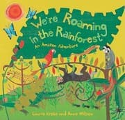 Tapa de Were Roaming In The Rainforest An Amazon Adventure