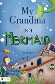 Tapa de My Grandma Is A Mermaid