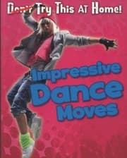 Tapa de Impressive Dance Moves
Read Me Try This at Home