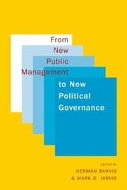 Tapa de From New Public Management To New Political Governance Essays In Honour Of Peter C Aucoin