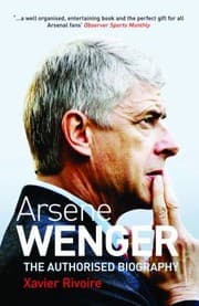 Tapa de Arsne Wenger The Authorized Biography