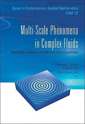 Tapa de Multiscale Phenomena In Complex Fluids Modeling Analysis And Numerical Simulation